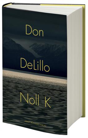 Noll K - Bok av Don DeLillo - Häftad