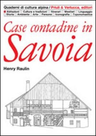 Case contadine in Savoia Henry Raulin