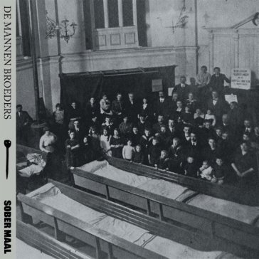 Sober maal DE MANNEN BROEDERS