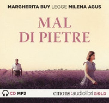 Mal di pietre letto da Margherita Buy. Audiolibro. CD Audio formato MP3 Milena Agus