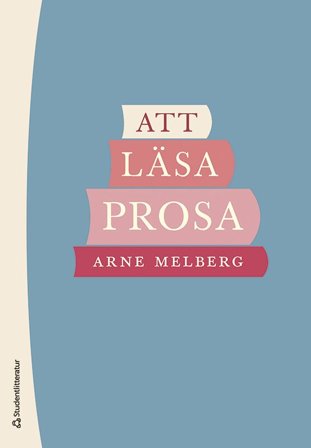 Att läsa prosa, ISBN: 9789144130965