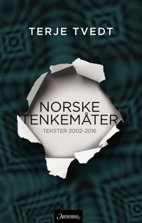 Norske tenkemåter - Bok av Terje Tvedt - Pocket