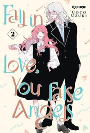 Fall in love, you false angels. Vol. 2 Coco Uzuki