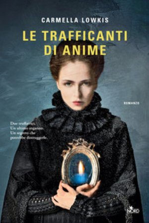 Le trafficanti di anime Carmella Lowkis