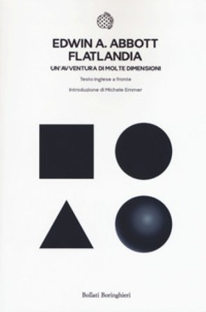 Flatlandia. Un'avventura di molte dimensioni. Testo inglese a fronte Edwin A. Abbott