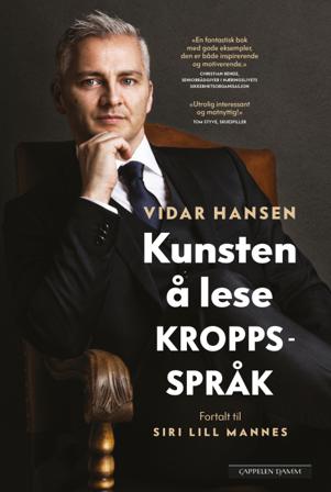 Kunsten å lese kroppsspråk - Bok av Vidar Hansen - Hardback