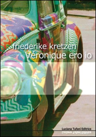 Véronique ero io Friederike Kretzen