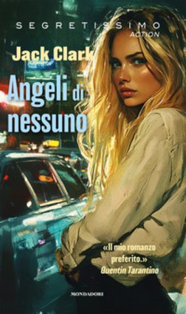 Angeli di nessuno Jack Clark
