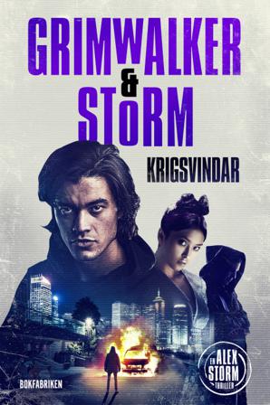 Krigsvindar - Bok av Alex Storm & Leffe Grimwalker - Inbunden