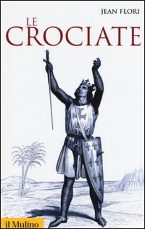 Le crociate Jean Flori