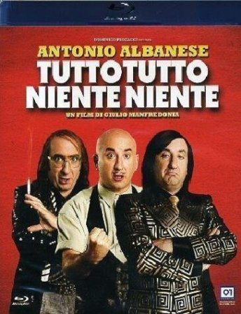 Tutto Tutto Niente Niente