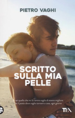 Scritto sulla mia pelle Pietro Vaghi