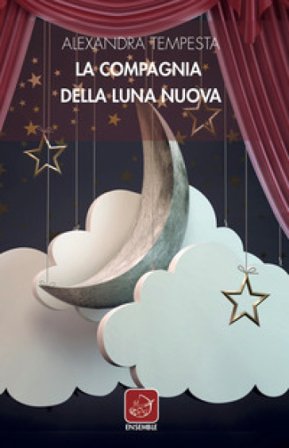 La Compagnia della Luna Nuova Alexandra Tempesta