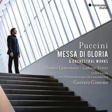 Messa di gloria & orchestral works Luxemburg Gimeno