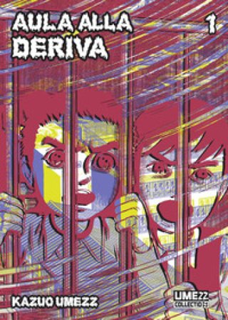Aula alla deriva. Vol. 1 Kazuo Umezu