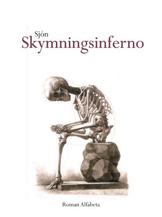 Skymningsinferno - Bok av Sjón - Inbunden