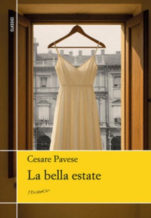 La bella estate Cesare Pavese