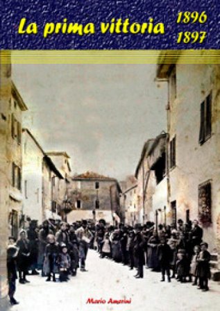 1896-1897. La prima vittoria Mario Amerini
