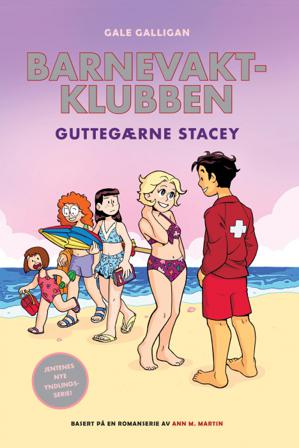 Guttegærne Stacey - Bok av Gale Galligan - Hardback