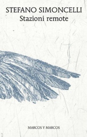 Stazioni remote Stefano Simoncelli