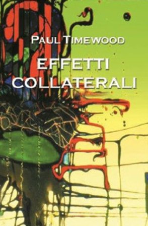 Effetti collaterali Paul Timewood