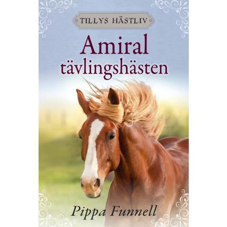 Amiral : tävlingshästen 9789188577214