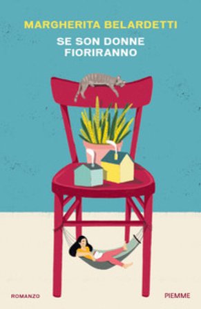 Se son donne fioriranno Margherita Belardetti