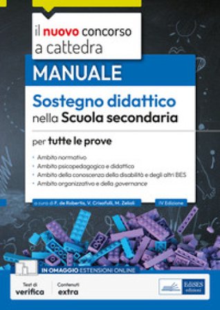 Il nuovo concorso a cattedra. Sostegno didattico scuola secondaria. Manuale per tutte le prove. Con espansione online Valeria Crisafulli