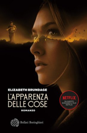 L'apparenza delle cose Elizabeth Brundage