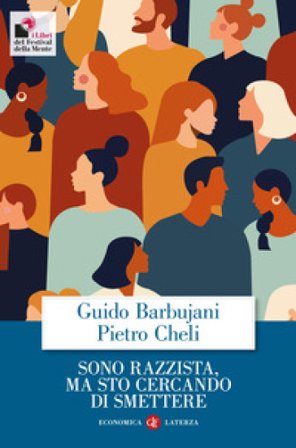 Sono razzista, ma sto cercando di smettere. Nuova ediz. Guido Barbujani