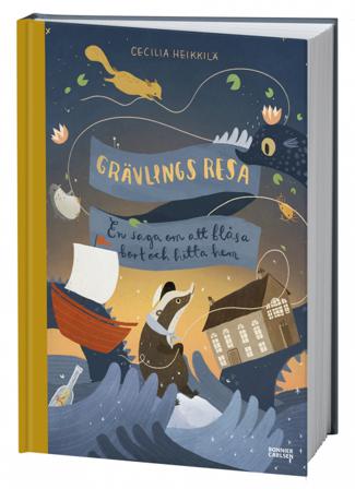 Grävlings resa - Bok av Cecilia Heikkilä - Inbunden