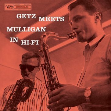 Getz meets mulligan in hi fi Getz Stan & Mulligan