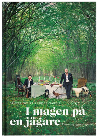 Widforss I magen på en jägare - Danyel Couet & Lubbe Garell - Böcker