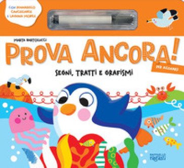 Prova ancora! Per allenarsi. Ediz. a colori. Con Prodotti vari Marta Bartolucci