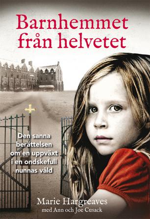 Barnhemmet från helvetet - Bok av Marie Hargreaves - Pocket