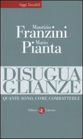 Disuguaglianze. Quante sono, come combatterle Maurizio Franzini