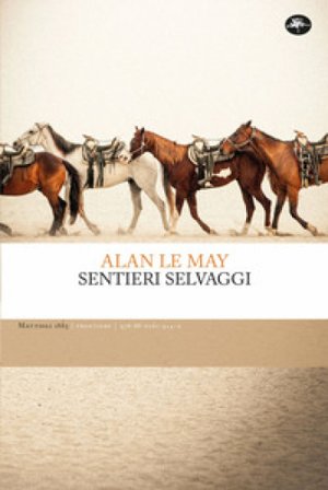 Sentieri selvaggi Alan Le May