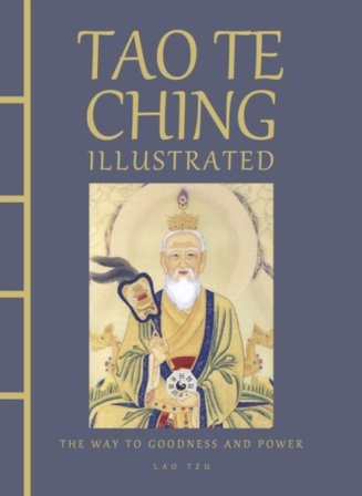 Tao Te Ching Illustrated
