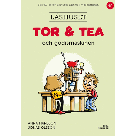 Tor och Tea och godismaskinen 9789188871435