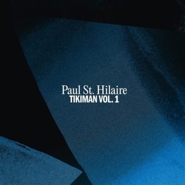 Tikiman vol.1 PAUL ST. HILAIRE