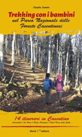 Trekking con i bambini nel Parco Nazionale delle Foreste Casentinesi Claudia Domini