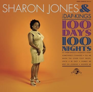 100 days, 100 nights SHARON JONES & THE D