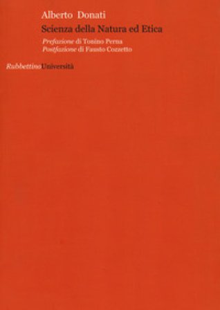 Scienza della natura ed etica Alberto Donati