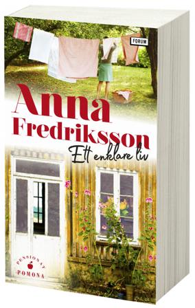 Ett enklare liv - Bok av Anna Fredriksson - Pocket