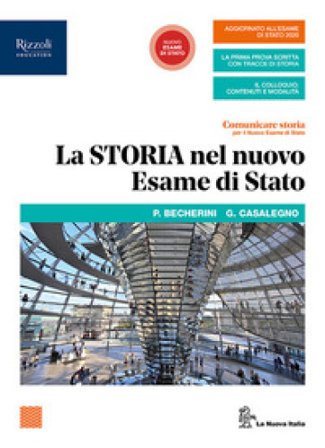 Comunicare storia per il nuovo esame di Stato. Per il triennio delle Scuole superiori. Con e-book. Con espansione online. Vol. 3 Antonio Brancati