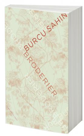 Broderier - Bok av Burcu Sahin - Kartonnage