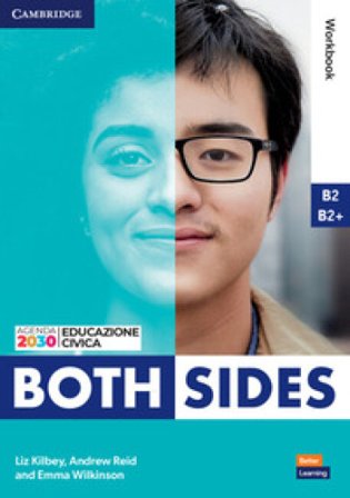 Both sides. Level 3 B2-B2+. Workbook. Per le Scuole superiori. Con e-book. Con espansione online Clare Kennedy