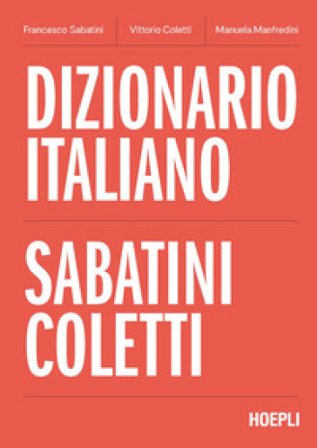 Dizionario italiano Sabatini Coletti Francesco Sabatini