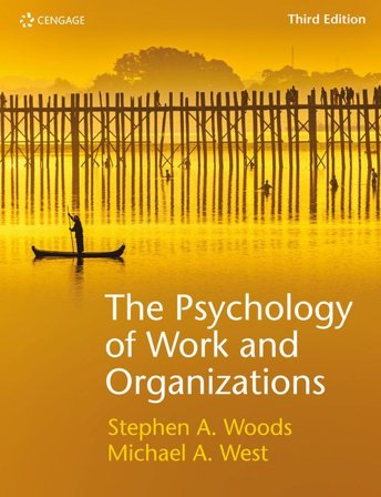 The Psychology of Work and Organizations, ISBN: 9781473767171