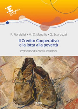 Il credito cooperativo e la lotta alla povertà Franco Fiordelisi